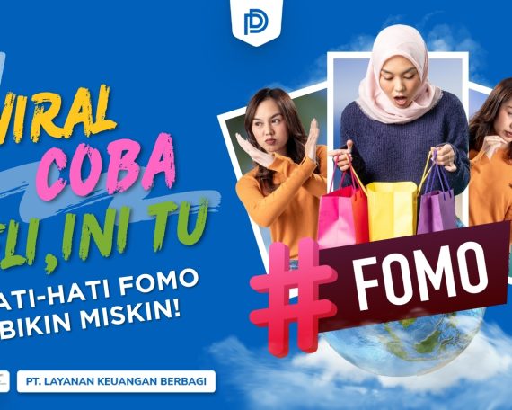 Jangan sampai FOMO bikin boros! Kelola keuangan Anda dengan bijak bersama DanaRupiah, pinjaman online yang legal, aman, dan diawasi OJK.