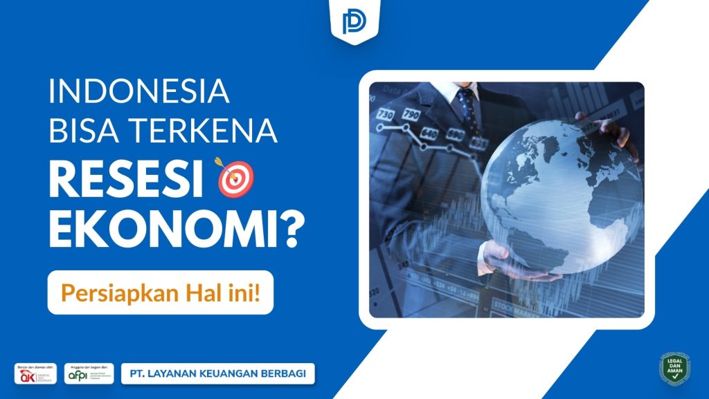 Resesi ekonomi dapat terjadi kapan saja di Indonesia. Simak artikel ini untuk membantu persiapan yang harus dilakukan untuk menghadapinya!