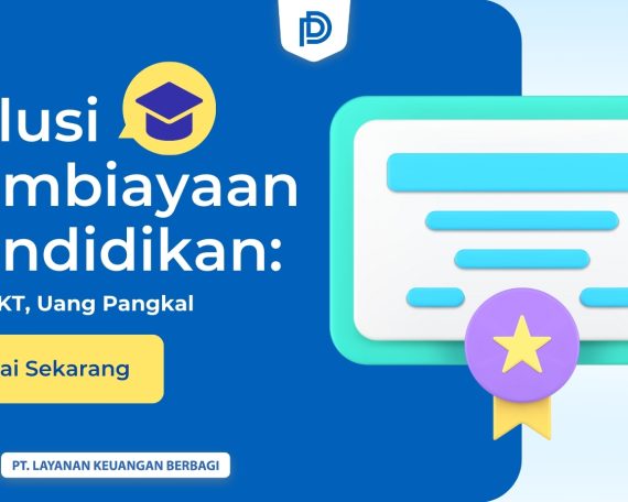 Temukan solusi pembiayaan pendidikan, mulai dari SPP, UKT, hingga uang pangkal, dengan DanaRupiah. Aman, cepat, dan diawasi oleh OJK