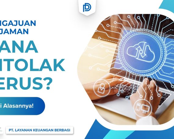 Cari tahu alasan mengapa pengajuan pinjaman Anda sering ditolak, bersama DanaRupiah supaya permohonan Anda lebih mudah disetujui.