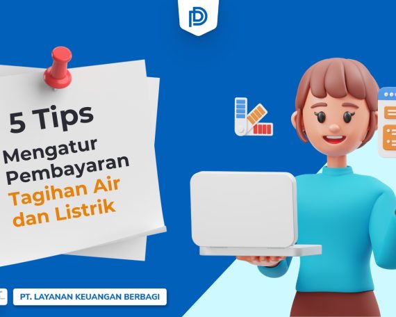 Simak 5 tips mengatur pembayaran tagihan listrik dan air dengan DanaRupiah. Solusi keuangan yang tepat untuk kebutuhan bulanan Anda!