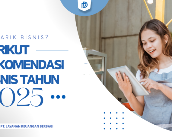 Mau mulai bisnis di tahun 2025? Temukan rekomendasi bisnis potensial yang cocok untuk pemula dan profesional. Yuk, mulai usahamu sekarang!