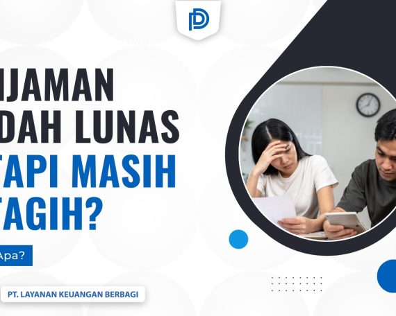 Pinjaman lunas tetapi masih ditagih, harus apa? Temukan solusi dan langkah untuk melaporkan masalah ini bersama DanaRupiah!